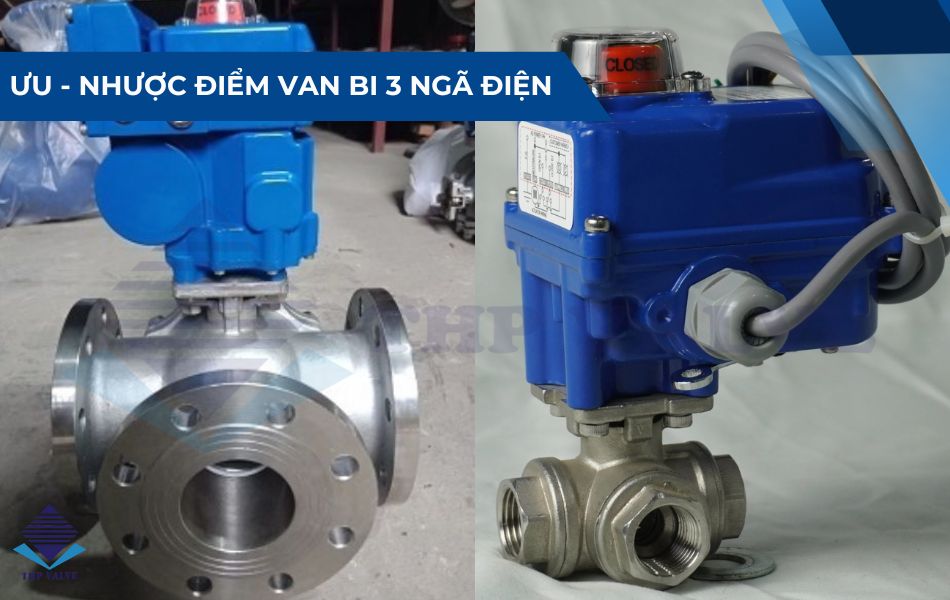 ưu nhược điểm van bi ba ngã điều khiển điện