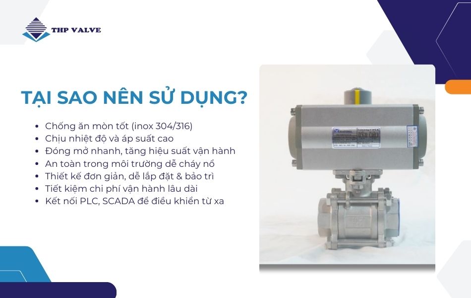 ưu điểm van bi inox điều khiển khí nén đài loan