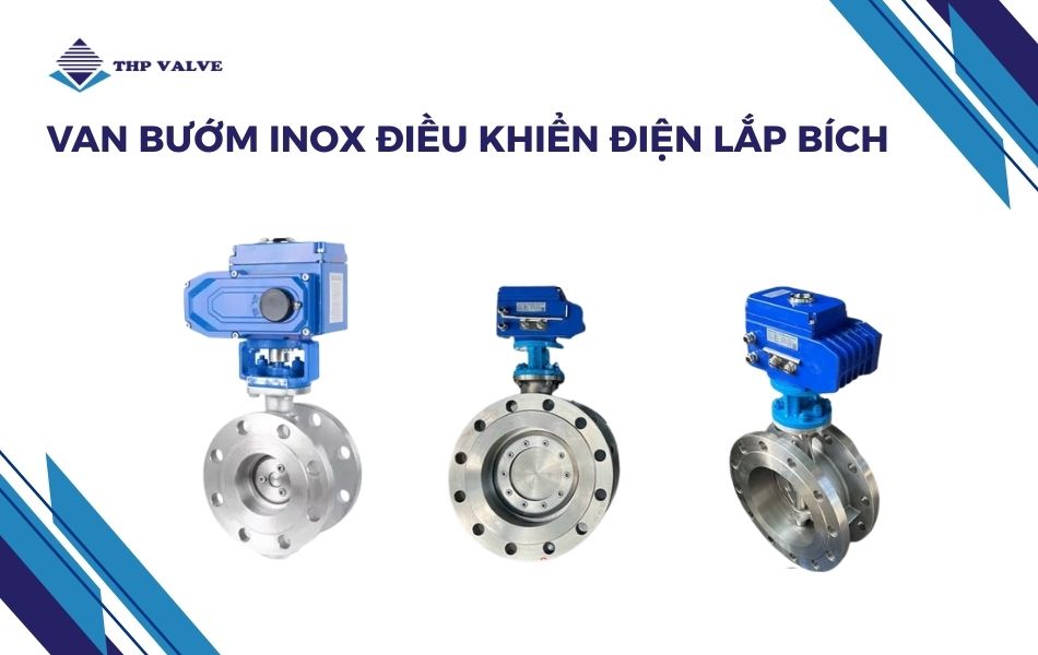 van bướm inox điều khiển điện lắp bích