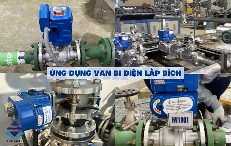ứng dụng van bi điện lắp bích
