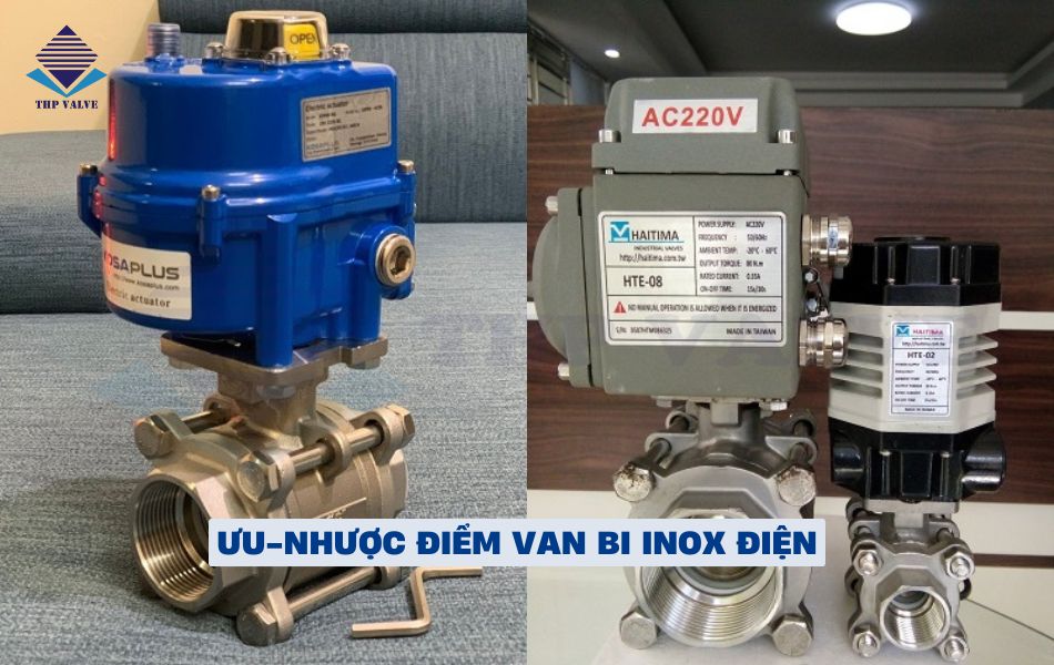 đánh giá ưu và nhược điểm van bi inox điều khiển điện