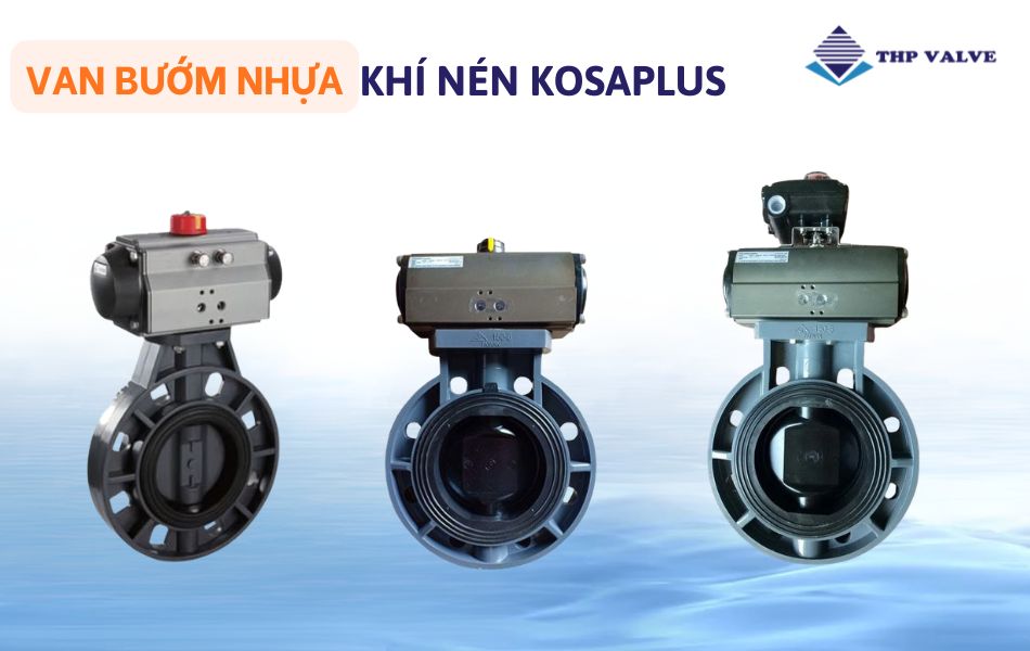 van bướm nhựa điều khiển bằng khí nén kosaplus