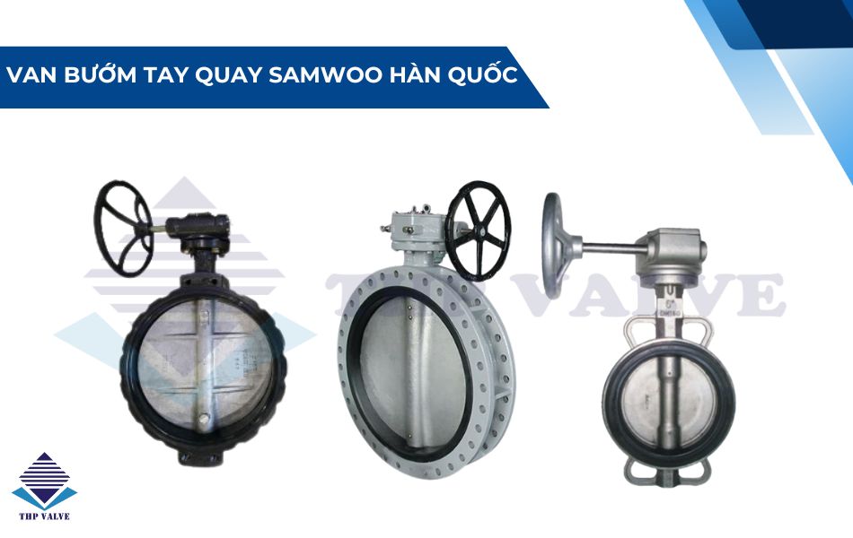 van bướm samwoo hàn quốc tay quay