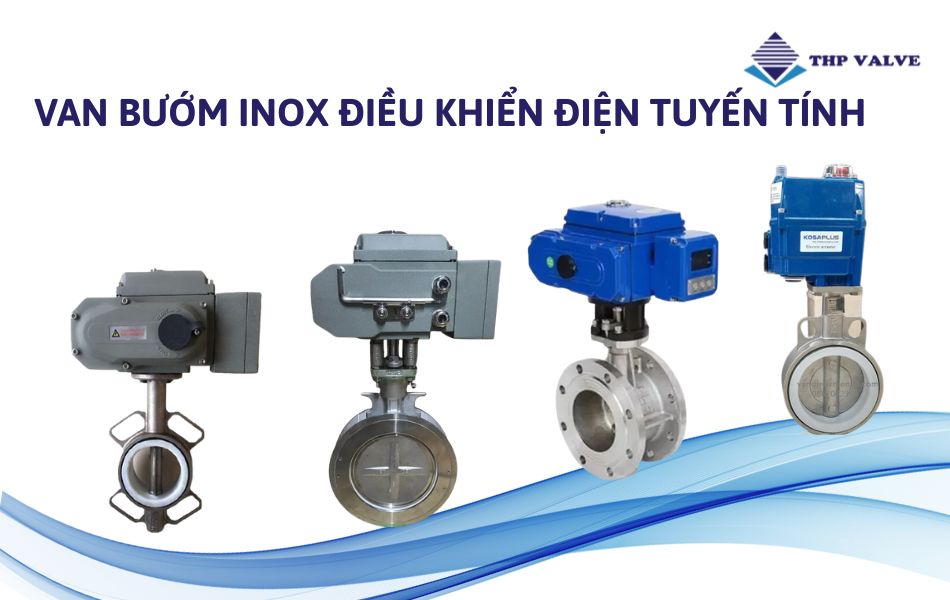 van bướm inox điều khiển điện tuyến tính