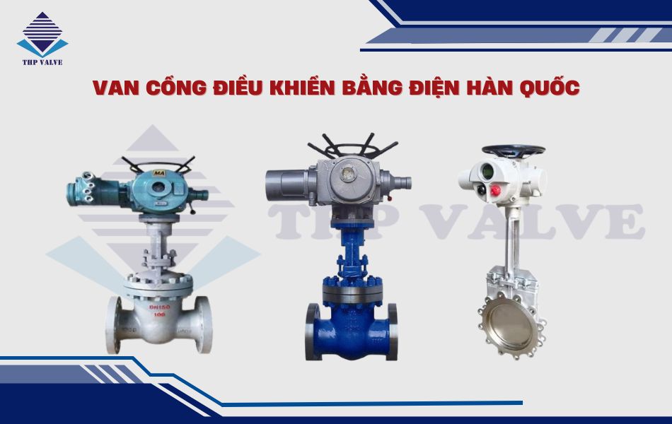 van cổng điều khiển bằng điện hàn quốc