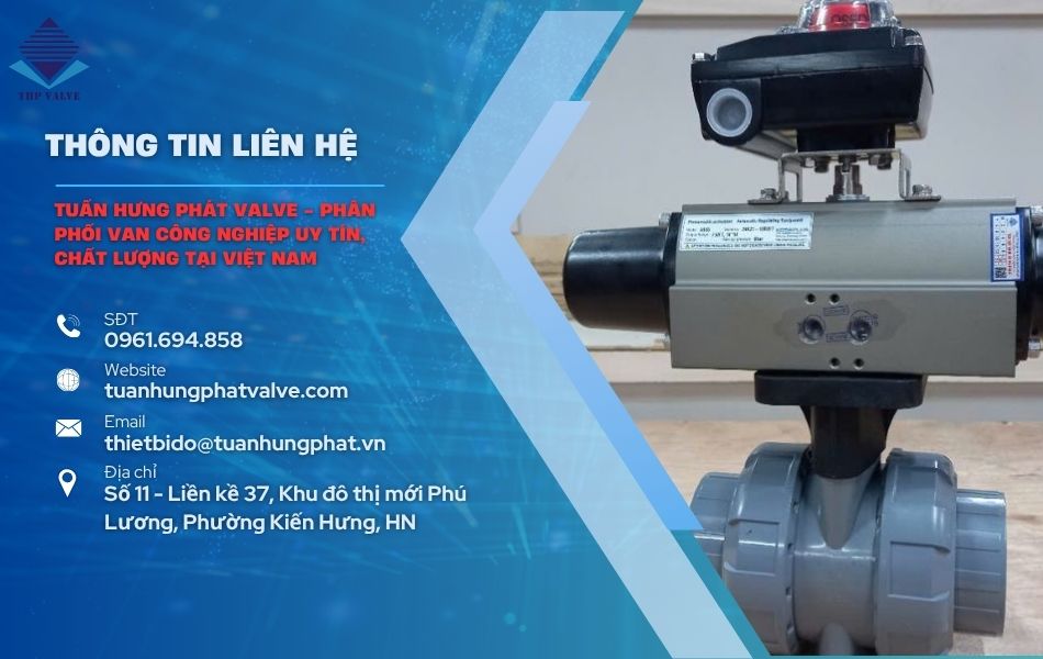 tuấn hưng phát valve cung cấp van bi nhựa uy tín