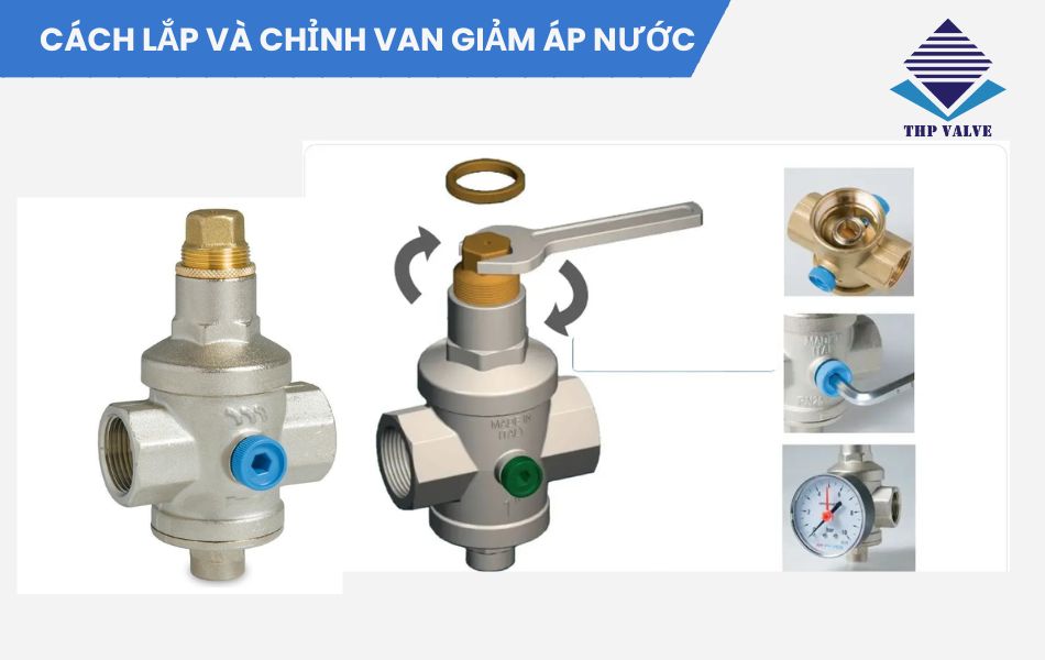 cách lắp và chỉnh van giảm áp nước