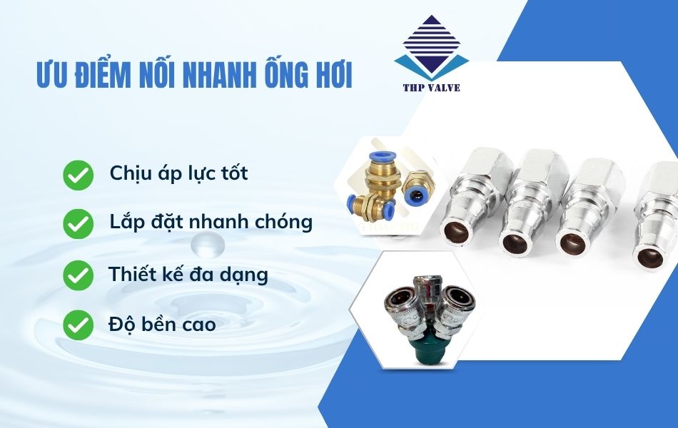 ưu điểm nối nhanh ống hơi