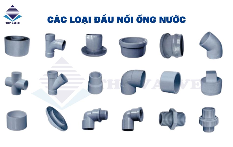 Các loại đầu nối ống nước trên thị trường