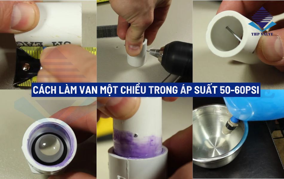 cách làm van một chiều áp suất cao