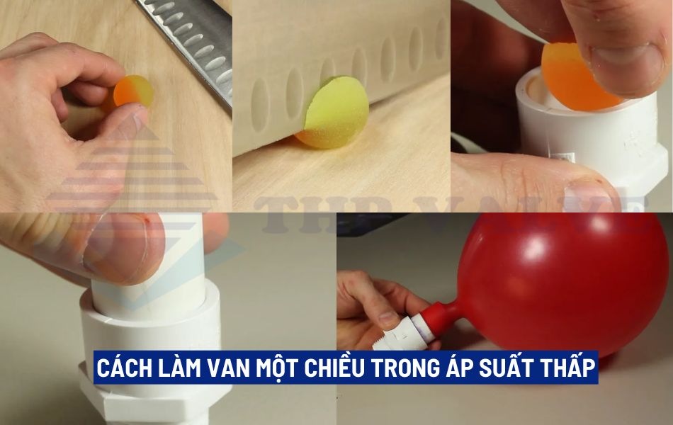 cách làm van một chiều áp suất thấp