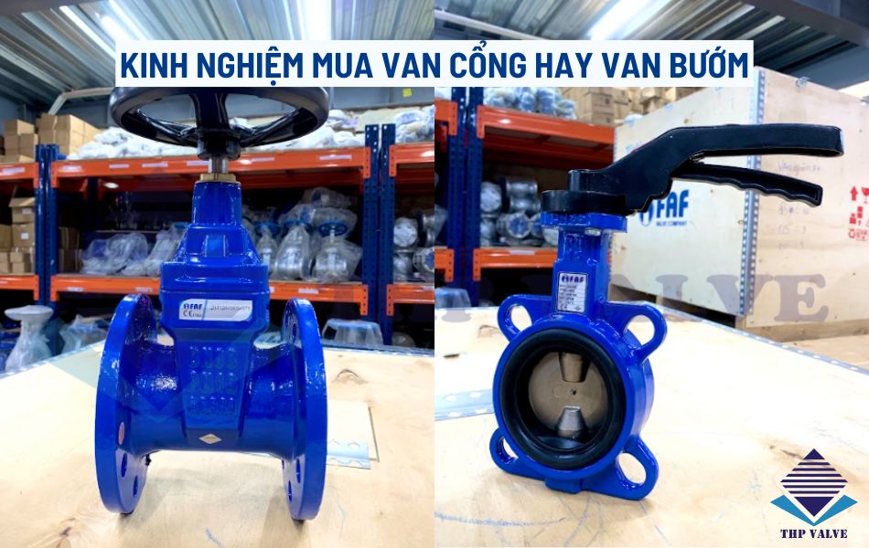 nên mua van cổng hay van bướm