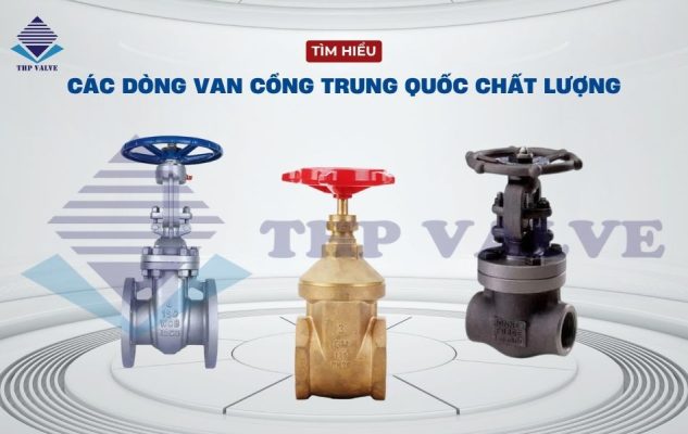 các loại van cổng trung quốc chất lượng