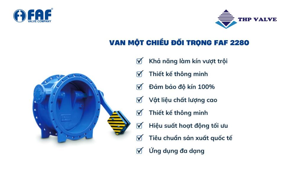 ưu điểm van một chiều đối trọng faf 2280
