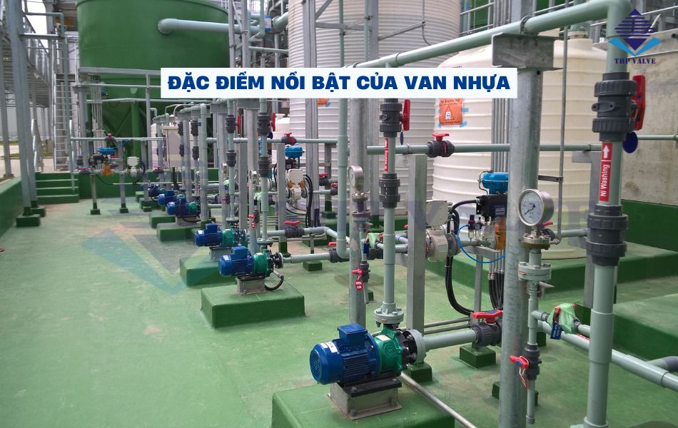 đặc điểm nổi bật van nhựa