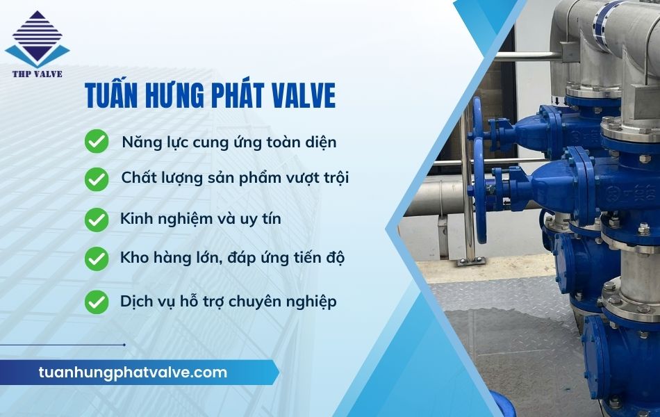 tuấn hưng phát valve cung cấp van công nghiệp chính hãng