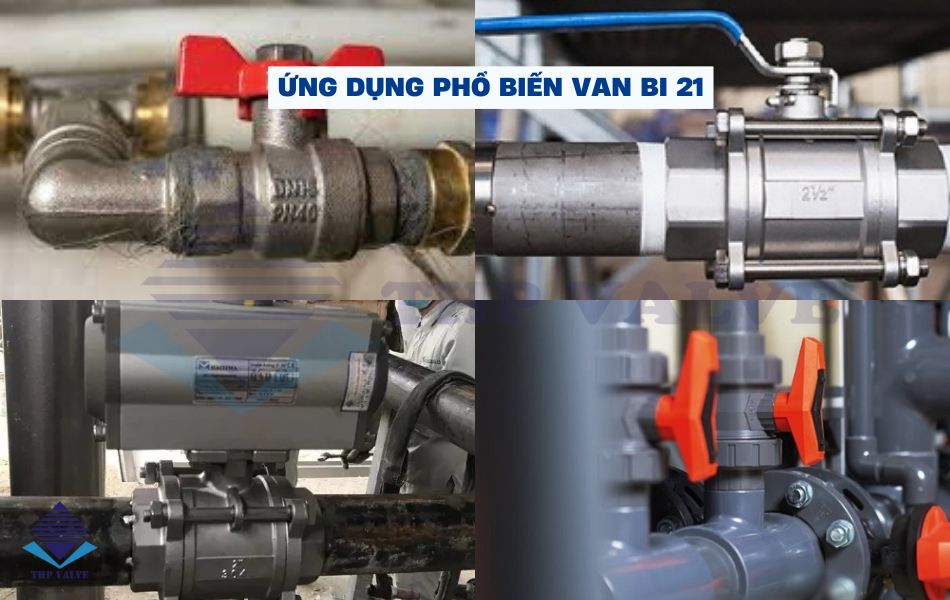 ứng dụng phổ biến van bi 21