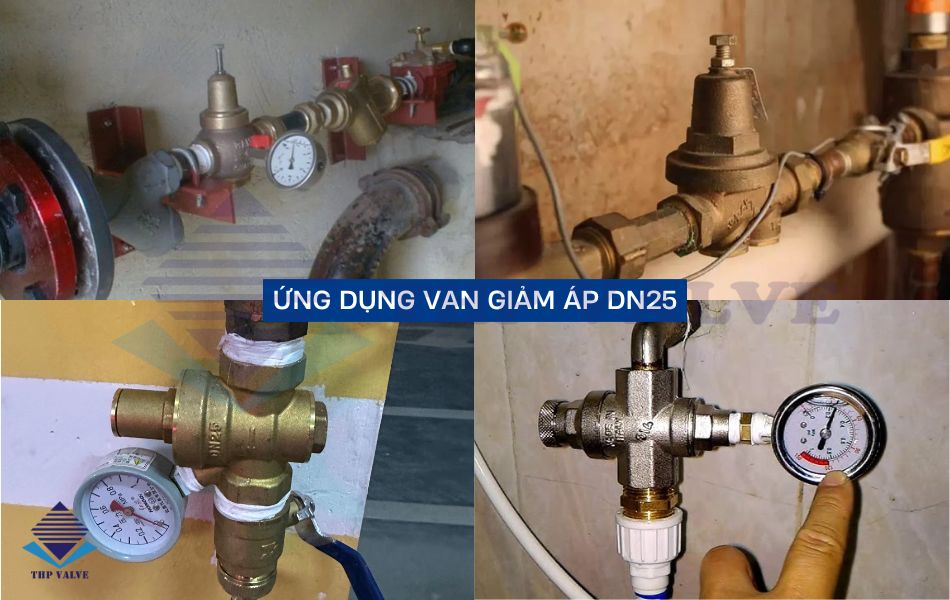 ứng dụng thực tế van giảm áp dn25
