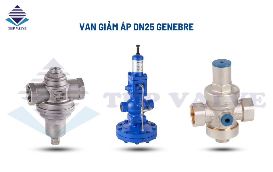 van giảm áp dn25 genebre