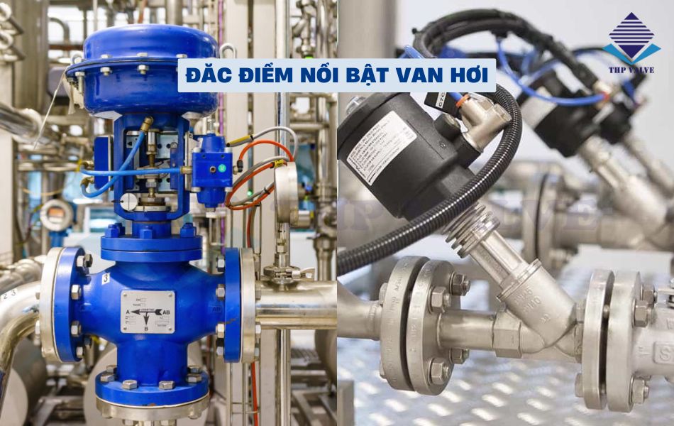 Đặc điểm nổi bật của van hơi