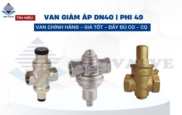 van giảm áp dn40