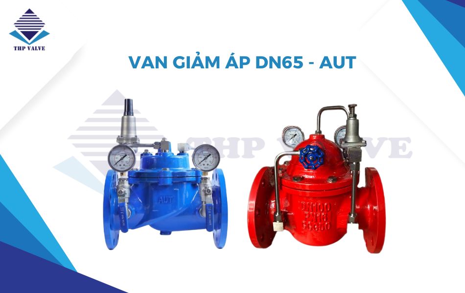 van giảm áp dn65 aut