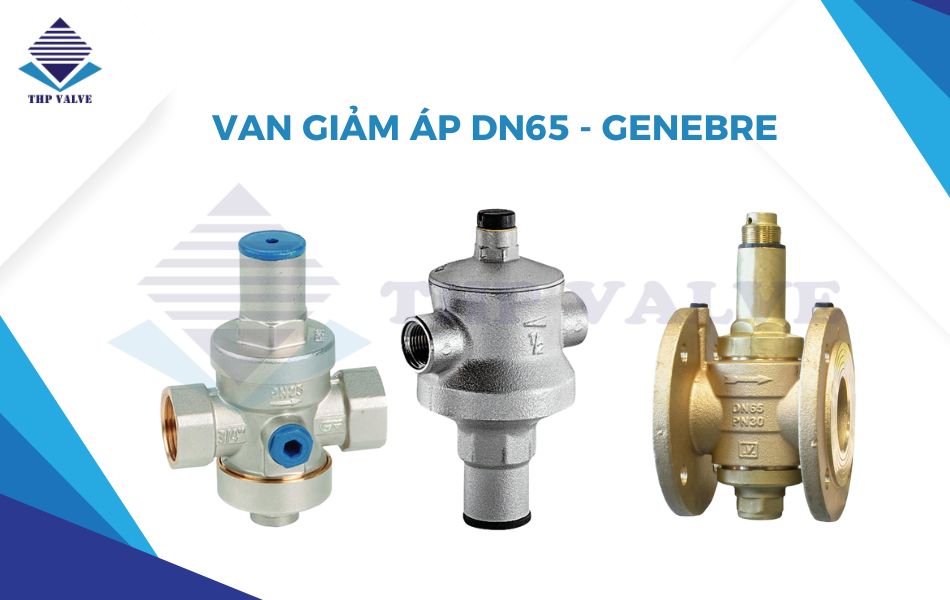 van giảm áp dn65 genebre