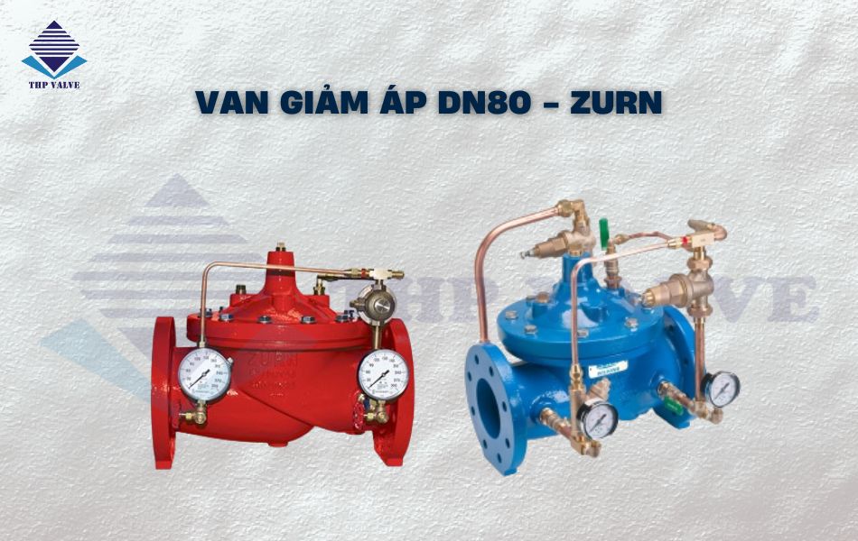 van giảm áp dn80 hãng zurn