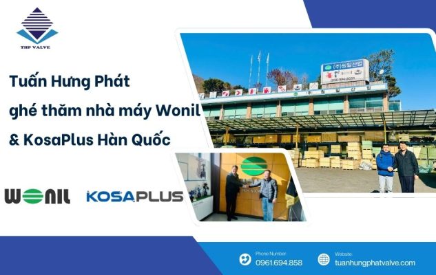 Tuấn Hưng Phát ghé thăm nhà máy Wonil & KosaPlus Hàn Quốc
