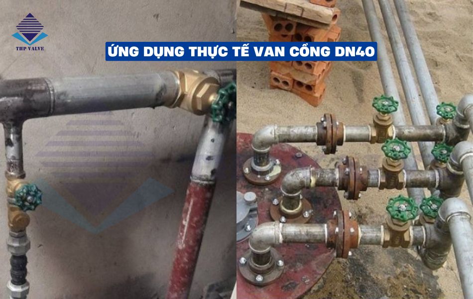 ứng dụng phổ biến của van cổng dn40
