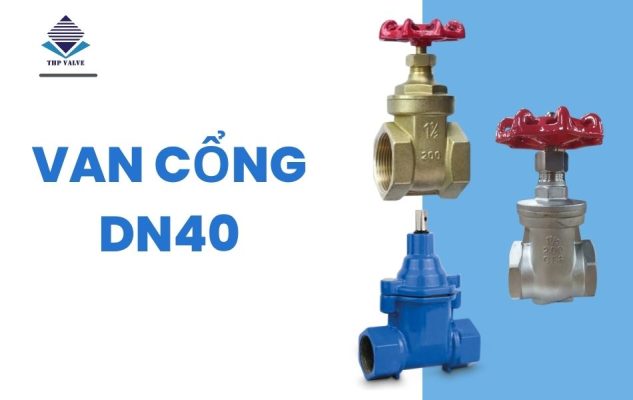van cổng dn40