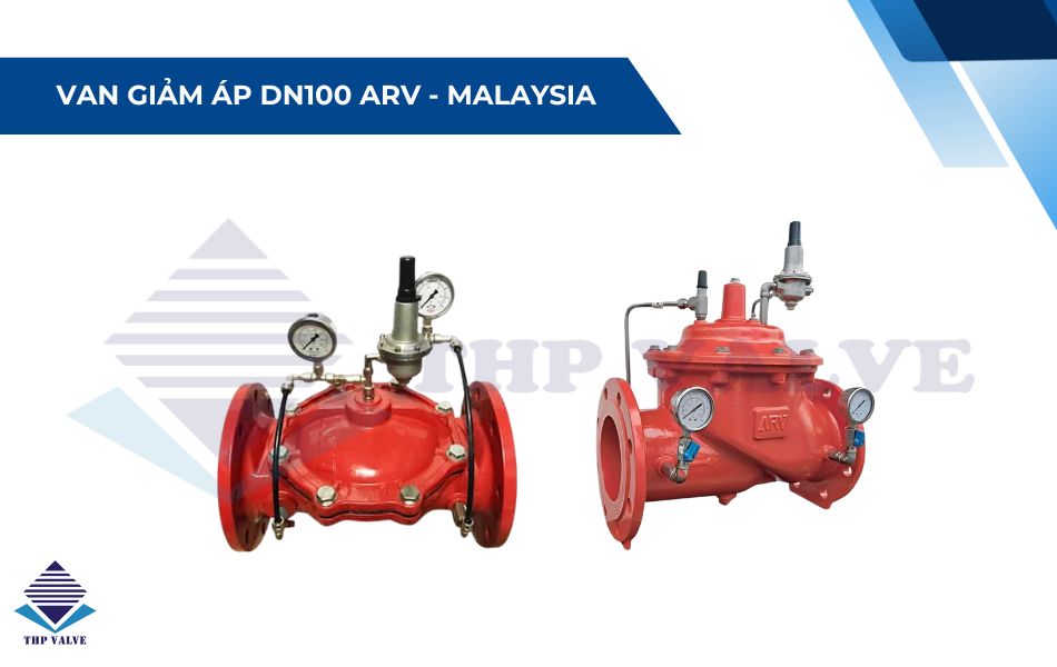 Van giảm áp DN100 ARV - Malaysia