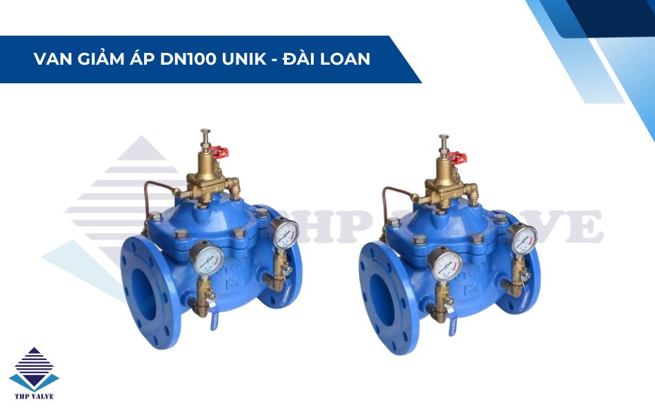 Van giảm áp DN100 Unik - Đài Loan