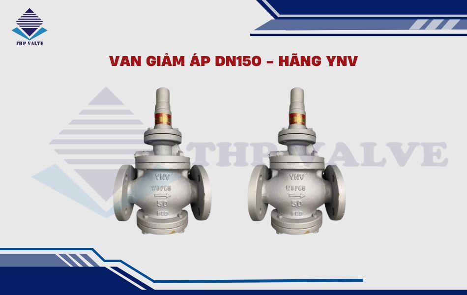 van giảm áp DN150 YNV
