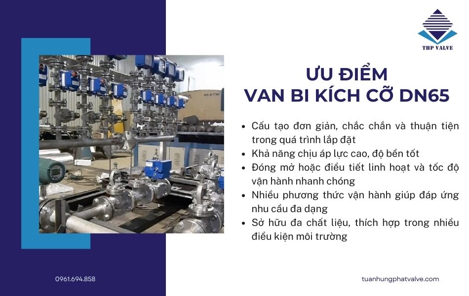 tại sao van bi dn65 được ưa chuộng