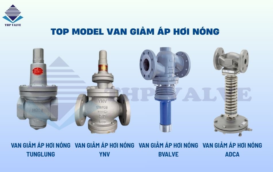 top model van giảm áp hơi nóng chất lượng