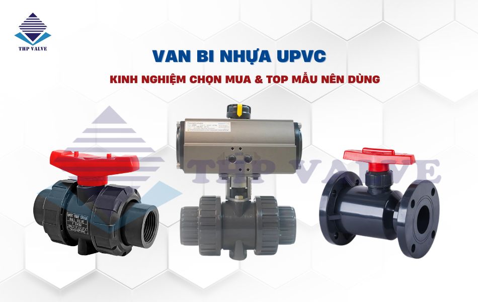 van bi nhựa upvc