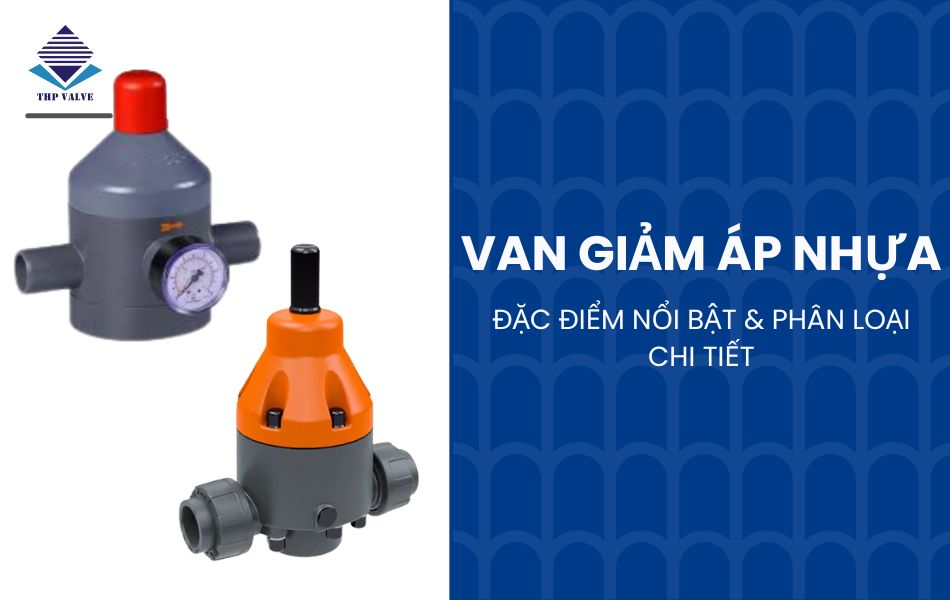 van giảm áp nhựa