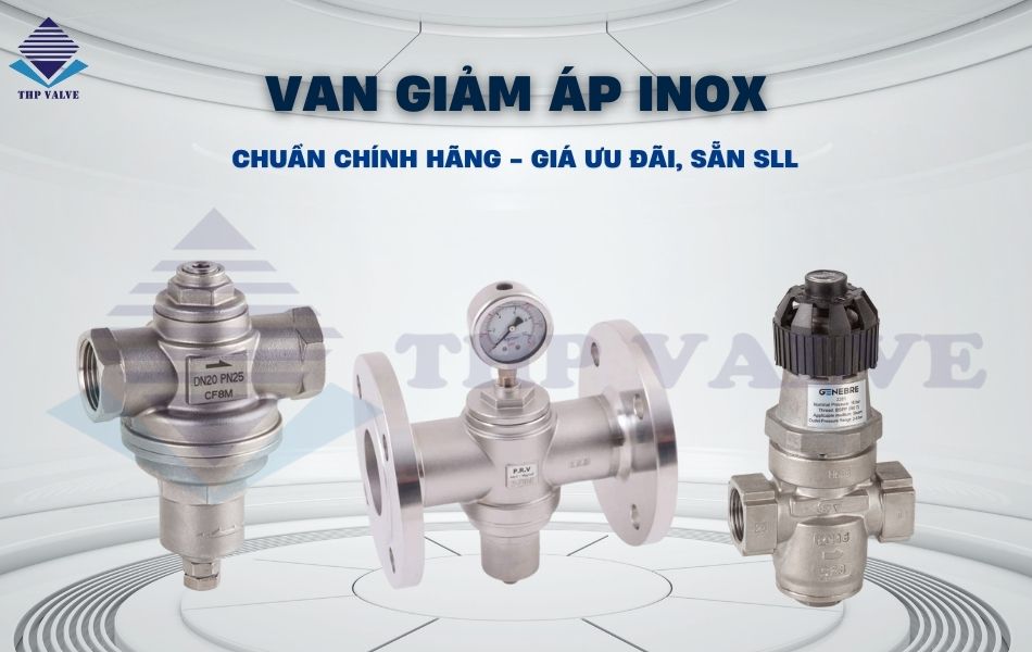 Tìm hiểu van giảm áp inox