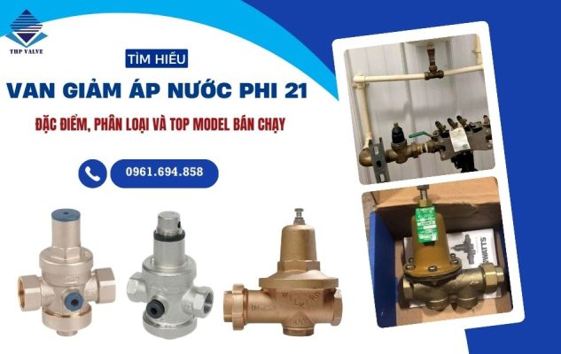 van giảm áp nước phi 21