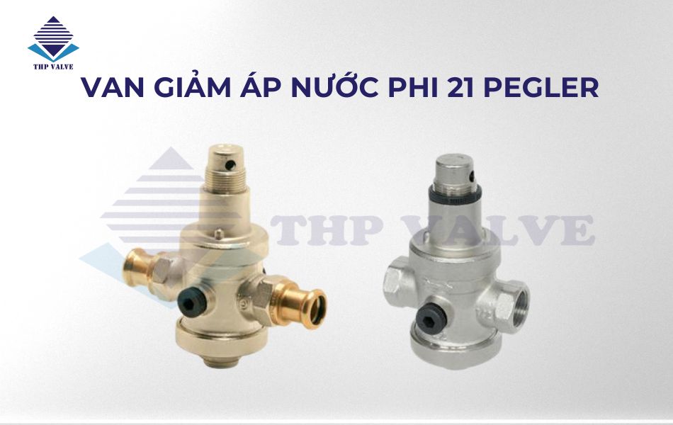 Van giảm áp nước phi 21 Pegler