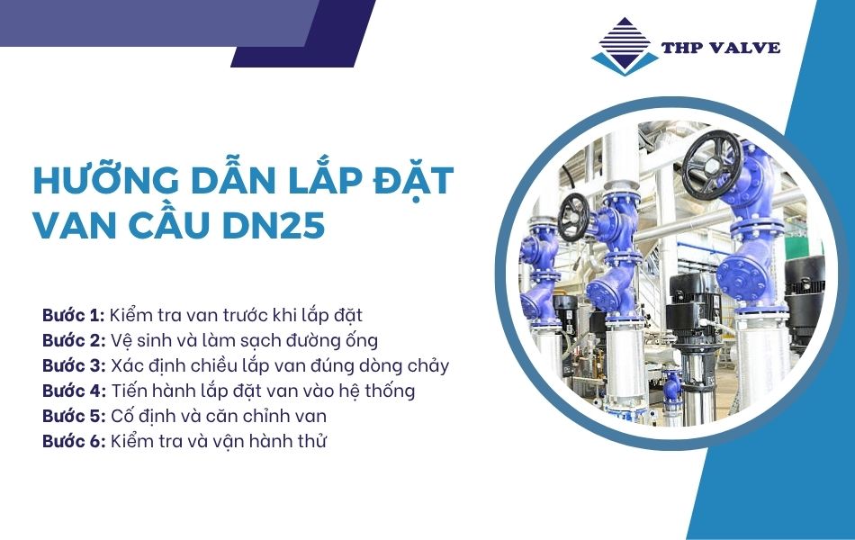 cac-buoc-lap-dat-van-cau-dn25-dung-chuan
