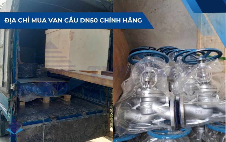 dia-chi-mua-van-cau-dn50-gia-tot-san-kho