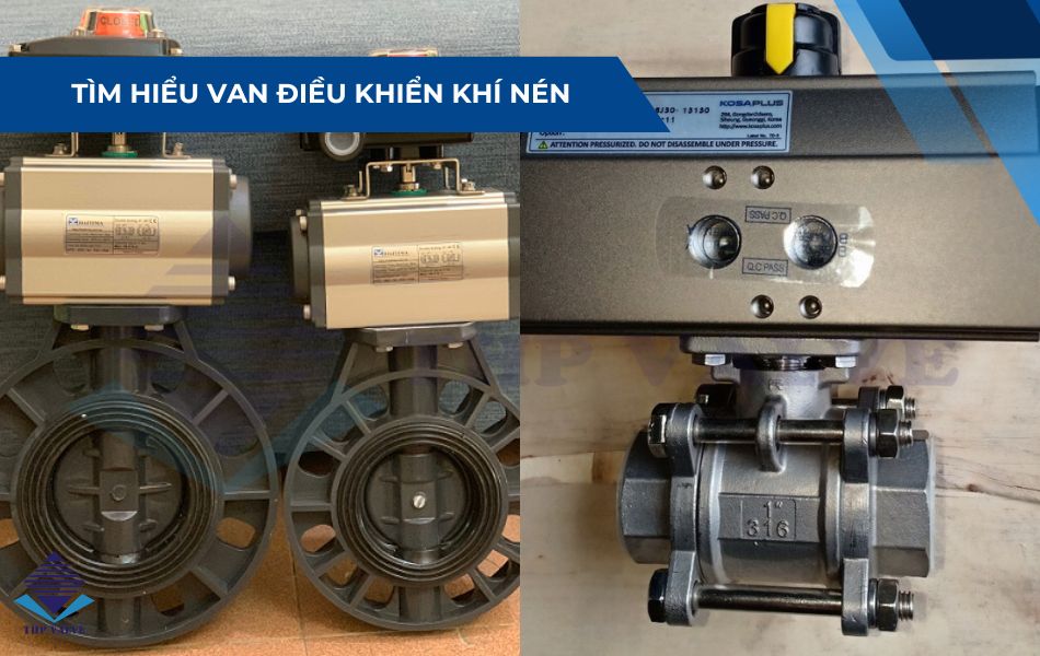 tim-hieu-chung-cac-loai-van-dieu-khien-khi-nen