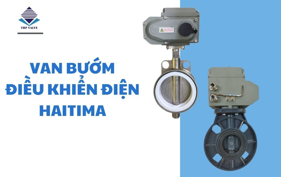 van bướm điều khiển điện haitima