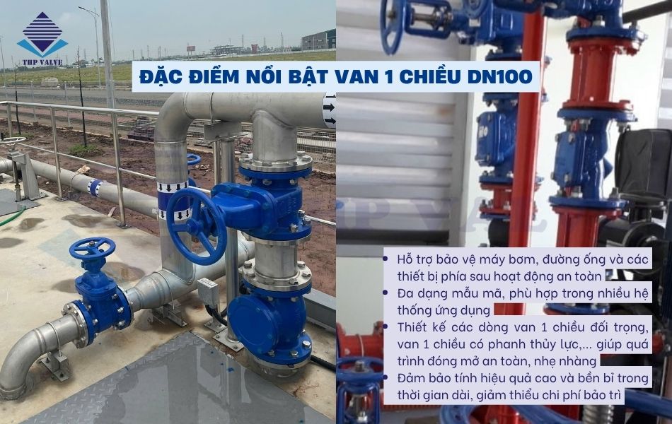 đặc điểm nổi bật van 1 chiều dn100
