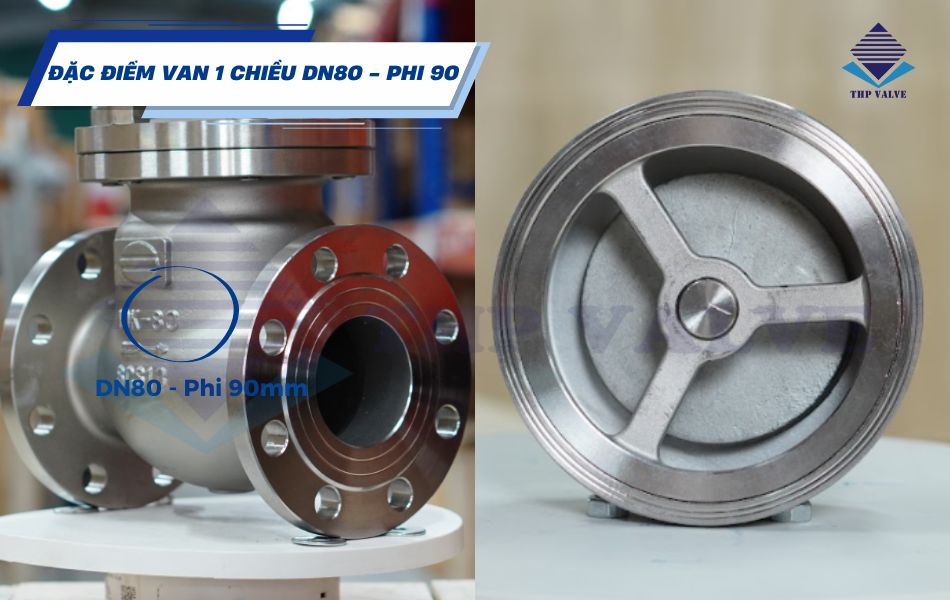 đặc điểm nổi bật van 1 chiều dn80