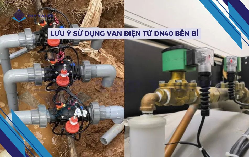 lưu ý khi sử dụng van điện từ phi 49