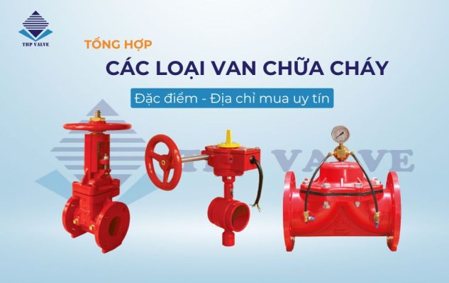 các loại van chữa cháy