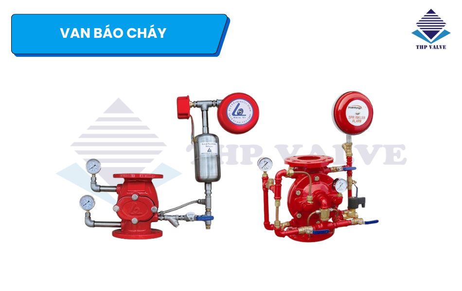 các loại van báo cháy